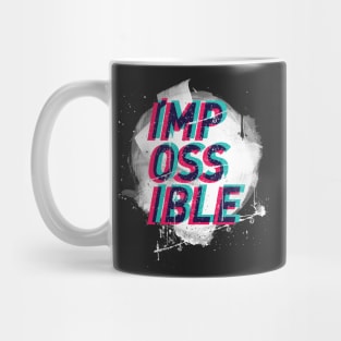 Impossible? I'm Possible Mug